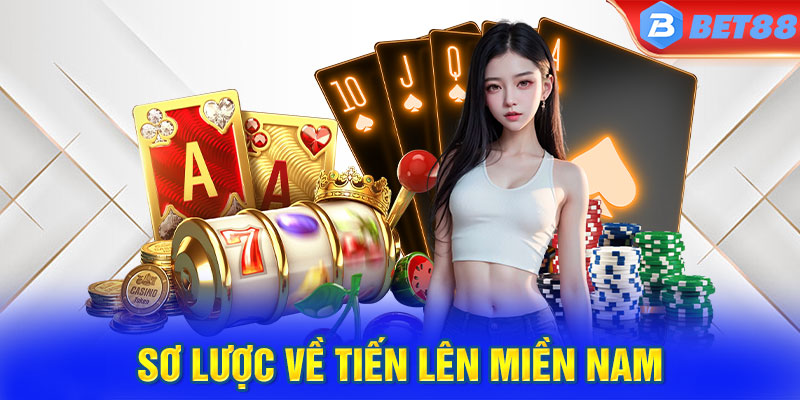 Sơ lược về tiến lên miền Nam